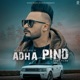 Adha Pind Single