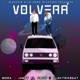 Volverá Single