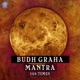 Navgraha Budh Graha Mantra 108 Times EP