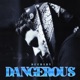 Dangerous Single