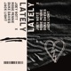 Lately feat Rosie Pennie Duke Davies Jack Light Single
