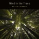 Wind in the Trees Single