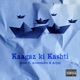 Kaagaz Ki Kashti feat Arjunn Anoxomoux Single