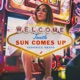 Sun Comes Up feat Veronica Bravo Single