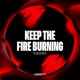 Keep the Fire Burning Single