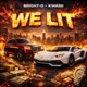 We Lit feat Kwabii Single