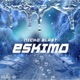 Eskimo Single
