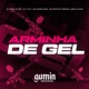 Arminha de Gel feat MC RESTRITO ORIGINAL Mc Maroladão Single