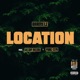 Location feat Beeda Weeda Yung Semi Single