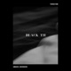Black Tie feat Tkrayne Single