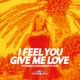 I Feel You Give Me Love EP