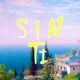SIN TI feat Melena Single