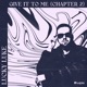Give it To me Chapter 2 Extended Mix Single