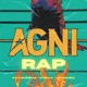 Agni Rap Single