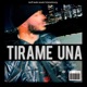 Tirame Una Single
