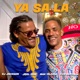 YA SA LA feat Johel Zébé Max Télèphe Pipo Gertrude Raboday mix Single