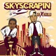 Skyscrapin Single