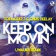 Keep on Movin Uwaukh Remix Single