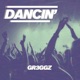 Dancin Single