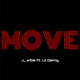 Move feat Lil Danny Single