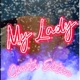 My Lady Smooth Edition Single