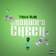 Cashier s Check feat Burna Mac Single