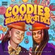 Goodies feat S1 Dez Single