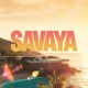 Savaya Single