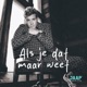 Als je dat maar weet Single