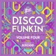 Disco Funkin Vol 4 Curated by Birdee