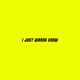 I Just Wanna Know Single