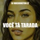 Você Ta Tarada feat Rene Correa PImenta Single