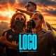 Loco feat Salah Single
