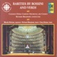 Rarities By Rossini and Verdi