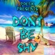 Don t Be Shy Single