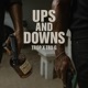 Ups and Downs Single