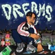 Dreams Single