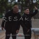 Resaka Single