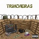 TRINCHEIRAS Single