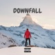 Downfall feat 3 Spyda Single