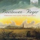 Reger Beethoven Serenades for Flute Violin and Viola