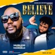 Believe feat Jahbless Single