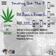 Smoking Out the P feat Droop E Single