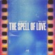 The Spell Of Your Love Single