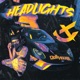 Headlights Single