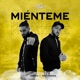Miénteme feat Paco Torres Single