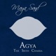 Agya The Sixth Chakra Single