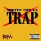 Smetto con la Trap Single