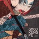Good Kung Fu Single