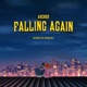 Falling Again Single